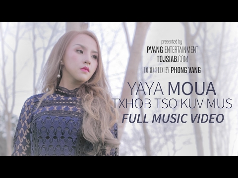 YAYA MOUA - Txhob Tso Kuv Mus [Official Video] (Khosiab Music 2017)