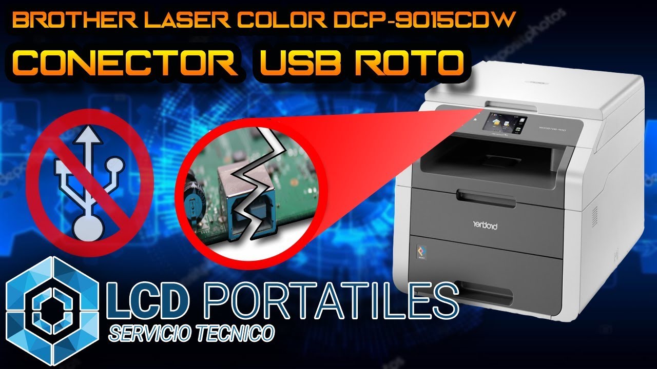 Aprende a REEMPLAZAR el CONECTOR USB de tu Impresora Multifunción BROTHER LASER COLOR DCP-9015CDW