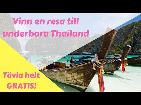 Resa Till Thailand - Vinn En Resa Till Thailand 🌞🌞🌞