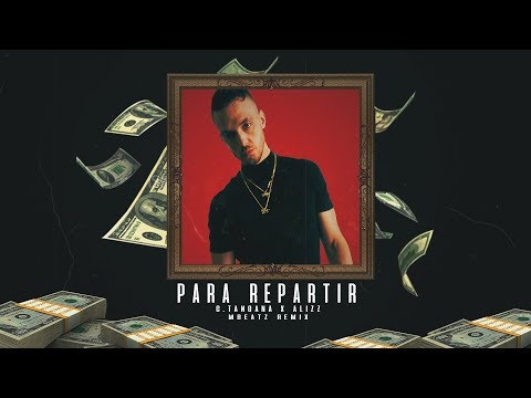 C. Tangana, Alizzz- Para Repartir (Mbeatz Trap Drums)