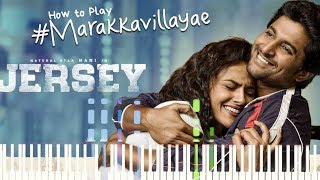 Marakkavillayae - Piano Tutorial | JERSY