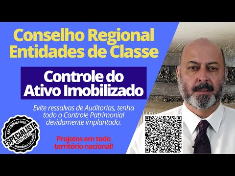 Controlando o Ativo Imobilizado em Entidades de Classe Avaliação Patrimonial Inventario Patrimonial Controle Patrimonial Controle Ativo Controlando o Ativo Imobilizado em Entidades de Classe Consultoria Empresarial Passivo Bancário Ativo Imobilizado Ativo Fixo