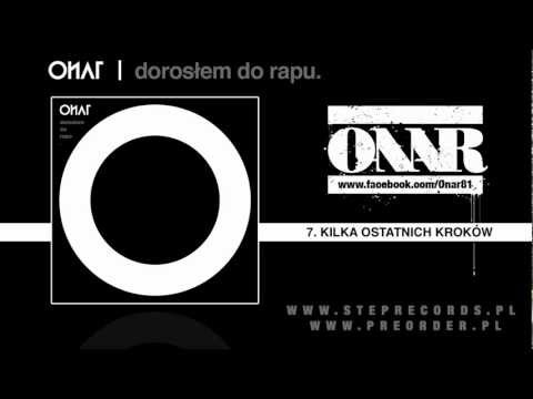 Onar - Kilka ostatnich kroków | Prod.: JH