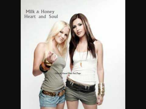 Milk & Honey - Heart and Soul
