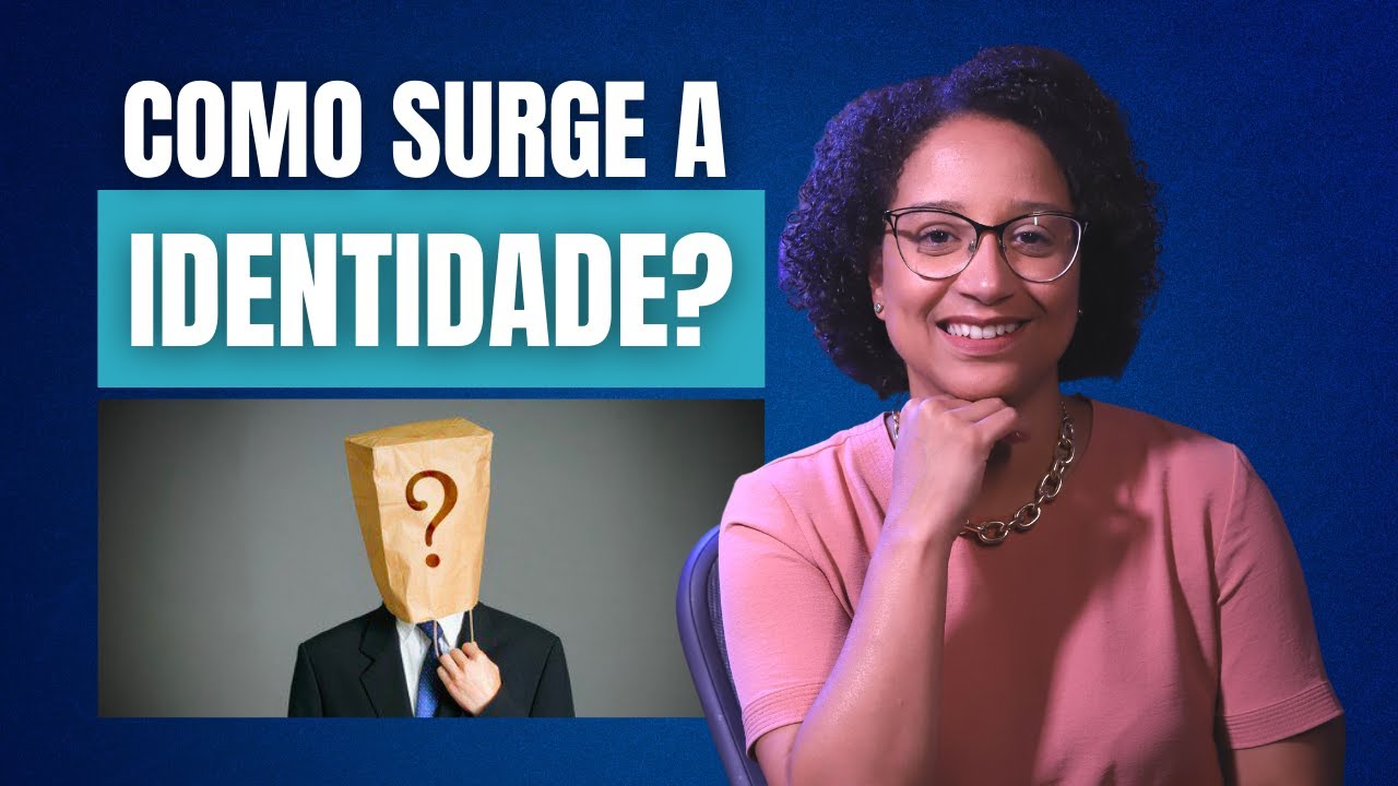 Como surge a identidade? Psicologia responde