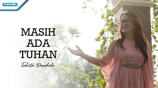 Download lagu Masih Ada Tuhan - Talita Doodoh mp3 Download lagu Masih Ada Tuhan - Talita Doodoh mp3