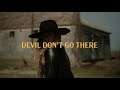 Lainey Wilson Devil Don T Go There Official Lyric Video