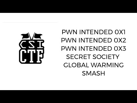 All pwn challenges with explanation | CSICTF 2020
