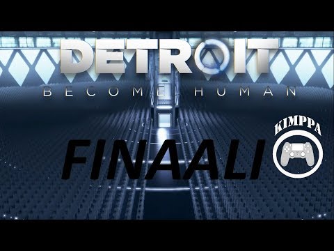 Päätösjakso!! Ketkä jäävät henkiin? | Detroit: Become Human (Suomi) #15