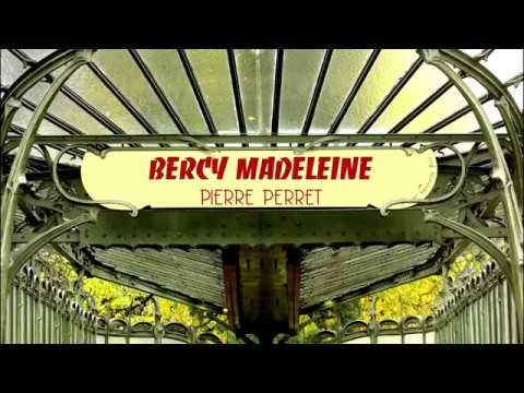 Bercy Madeleine video