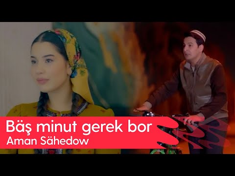Aman Sahedow - Bash minut gerek bor | 2025