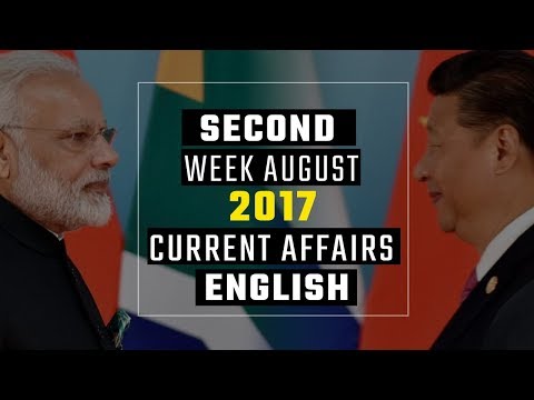 Current Affairs 2017 (August 2nd Week) in English
