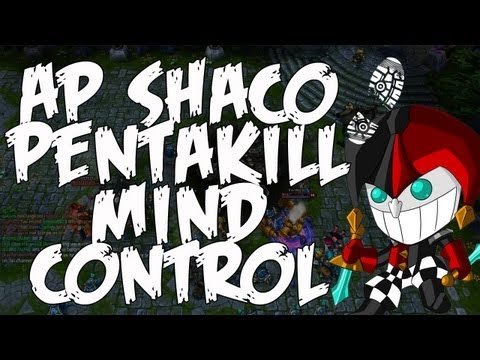 Ap Shaco Pentakill Mind Control - FootClan