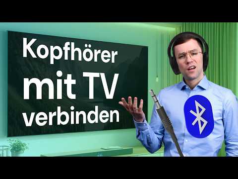 Bluetooth-Kopfhörer mit TV verbinden: Schritt für Schritt an deinem Fernseher