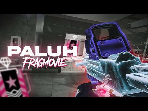PALUH FRAGMOVIE #1 | Rainbow Six Siege