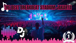Download lagu DJ BREAKBEAT STADIUM - THE BEST BREAKBEAT STADIUM mp3