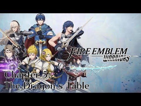 [N3DS] Fire Emblem Warriors - Story Mode | Chapter 5: The Dragon's Table