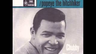 Chubby Checker ‎-- Popeye (The Hitchhiker)