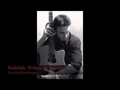 Faithfully Journey Cover by Kevin Murphy