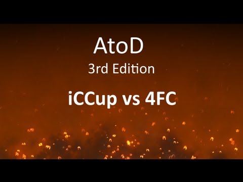 AtoD 3: iCCup vs 4FC