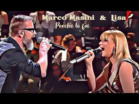 Marco Masini & Lisa - Perché lo fai   [live audio - 22/06/2018]