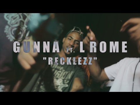 Gunna Osama ft. L Rome - Recklezz | Shot By @DerroDinero