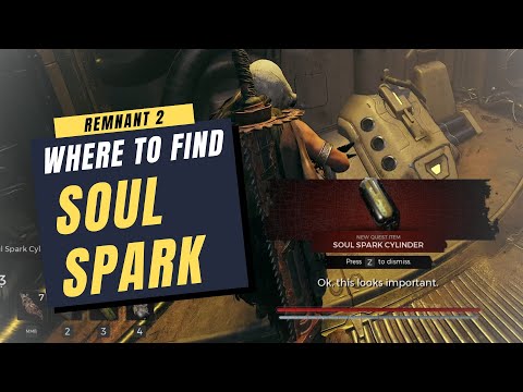 Where to find SOUL SPARK location | Remnant 2