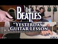 The Beatles - Yesterday Guitar Lesson