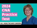 CNA Practice Test 2024 (60 Questions with Explained Answers)