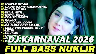 Download lagu DJ KARNAVAL MAWAR HITAM FULL ALBUM TERBARU 2026 VIRAL mp3