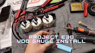 Installing VDO Gauges Into the E30!!!