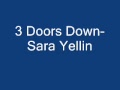 3 Doors Down Sara Yellin