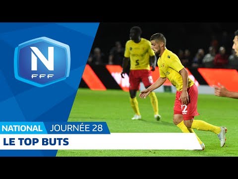 Le Top Buts (J28) I National FFF 2018-2019