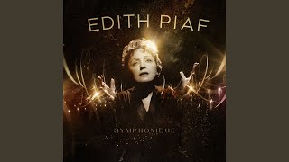 Hymne à l&#39;amour (Symphonique, orch. Samuel Pegg)