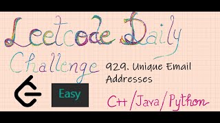 YouTube video '929. Unique Email Addresses| Leetcode | Easy | Cpp |  Java | Python3'