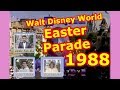 1988 Walt Disney World Happy Easter Parade Joan Lunden Alan Thicke Regis Philbin MGM Studios