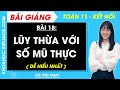 Toán 11 Kết nối tri thức Bài 18: Lũy thừa với số mũ thực