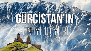 GÜRCİSTAN'DA ZİYARET EDİLECEK EN İYİ 10 YER 🇬🇪 | SEYAHAT VİDEOSU