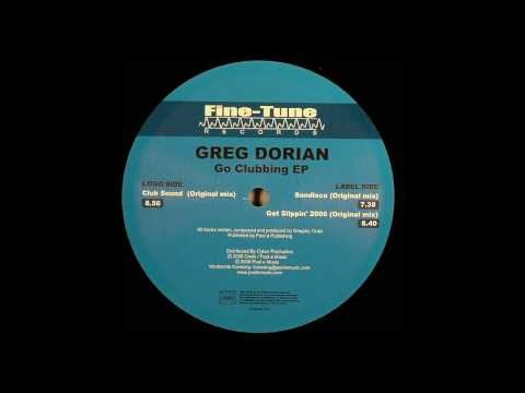 Greg Dorian - Get Slippin' 2006 (Original Mix) [2006]