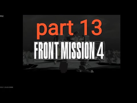 part 13 front mission 4 emulator ps2 android games