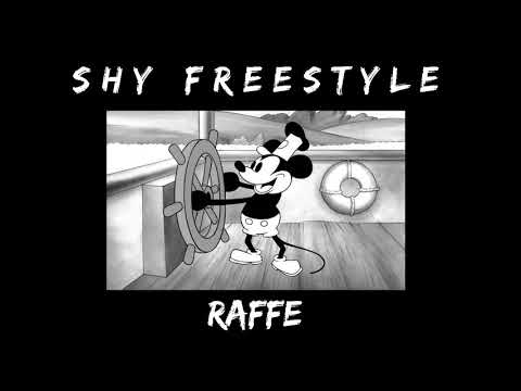 Raffe - Shy Freestyle