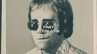Pinky - Elton John (Sub. Español)