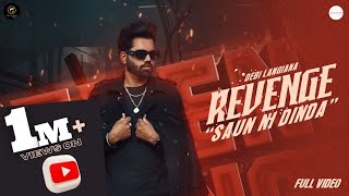 Download lagu Revenge 'Saun Ni Dinda' | Debi Langiana | Jind | Latest Punjabi Song 2023 | Major n Minor Melodies mp3