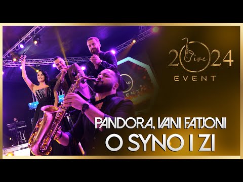 Pandora ,Vani & Fatjoni - O Syno i zi (Live Event 2024)
