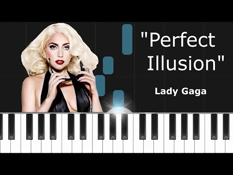 Perfect Illusion - Lady Gaga