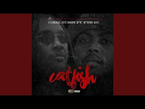 Catfish (feat. FMB Dz)