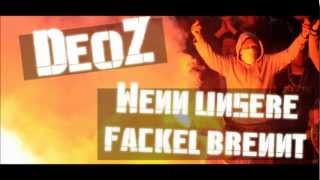 DeoZ - Wenn unsere Fackel brennt (Fick dich DFB - Pro Pyro)