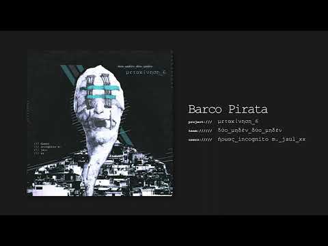 δύο_μηδέν_δύο_μηδέν / Barco Pirata