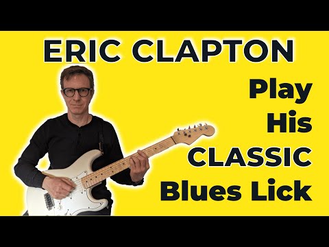 The Essential Eric Clapton Lick YOU Must Know! With TAB!