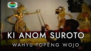 Download lagu Ki Anom Suroto - Wahyu Topeng Wojo mp3